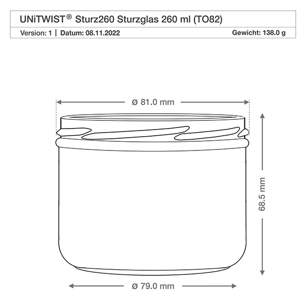 260ml Verre conique sans couvercle (TO82) UNiTWIST UNITWIST Verre renversé 260ml TO82 avec dessin technique et dimensions 81mm diamètre 68,5mm hauteur